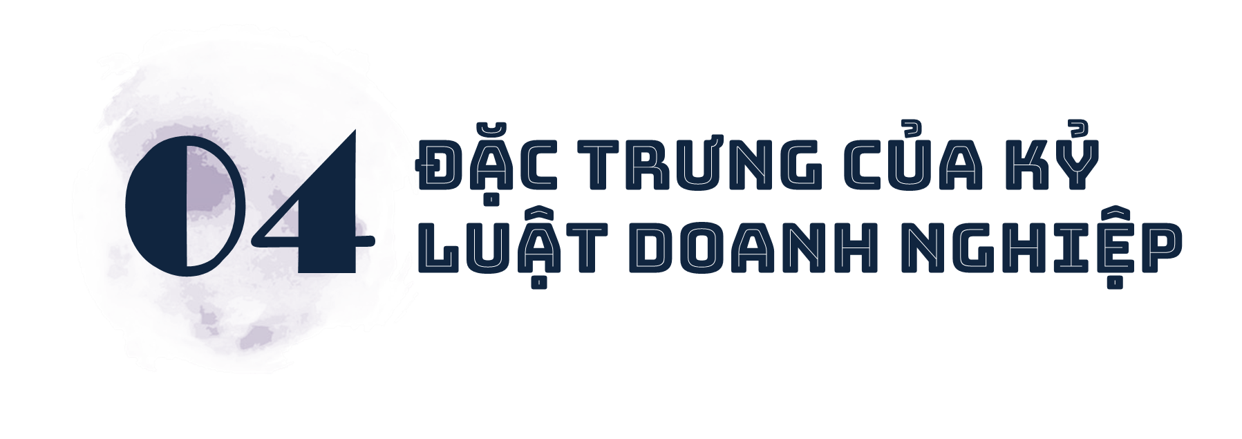 4-dac-trung-ky-luat