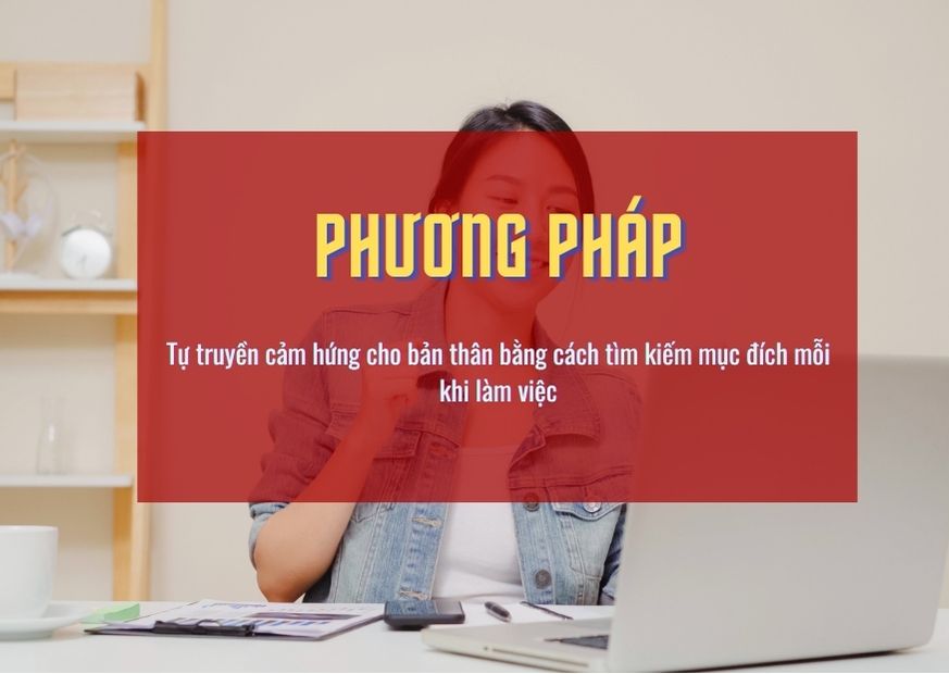 Cách tôi sử dụng thế mạnh bản thân nhằm có thêm nhiều hứng thú hơn trong công việc (2)